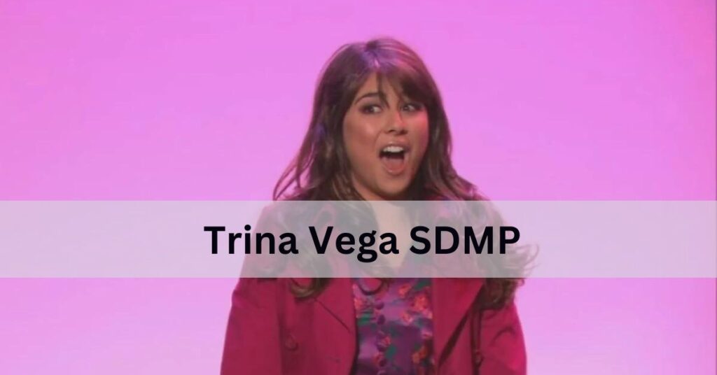 Trina Vega SDMP