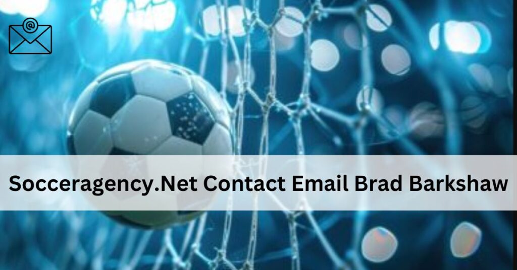 Socceragency.Net Contact Email Brad Barkshaw